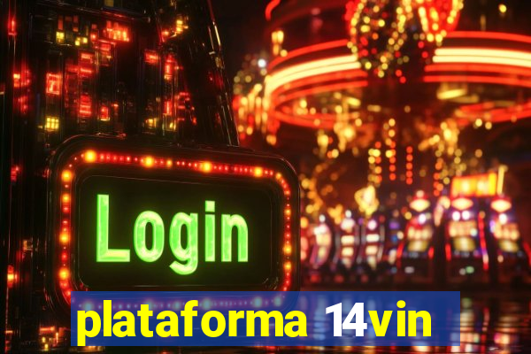 plataforma 14vin